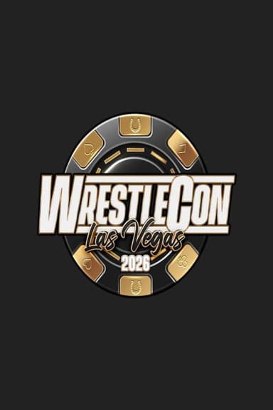 WrestleCon: Mark Hitchcock Memorial Supershow 2026