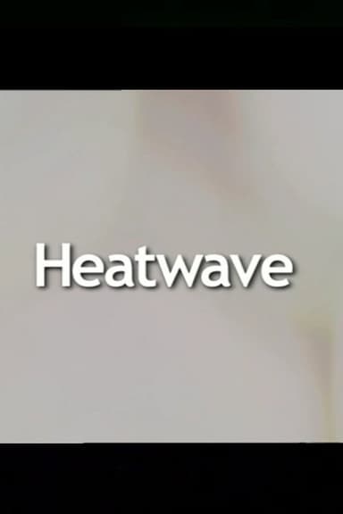 Heatwave