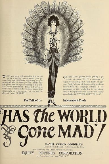 Has the World Gone Mad!