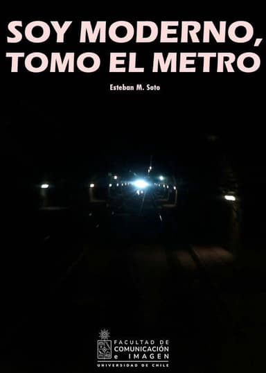I'm modern, I take the subway