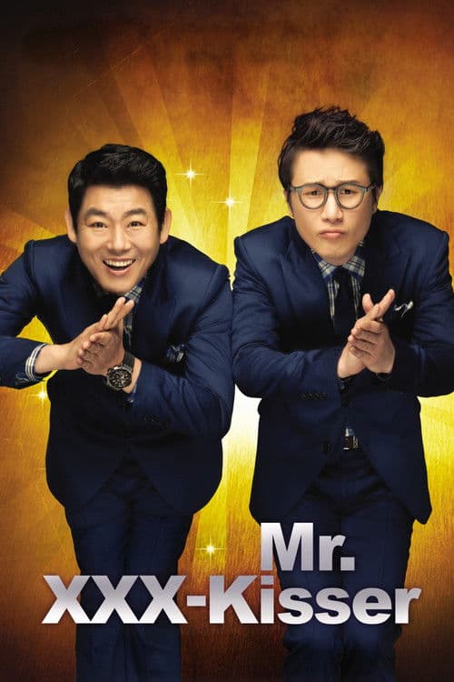 Mr. XXX-Kisser