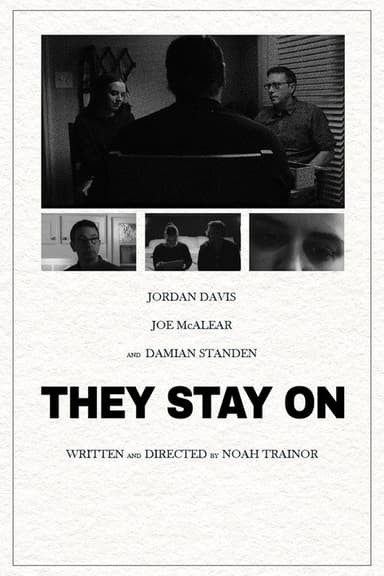 They Stay On