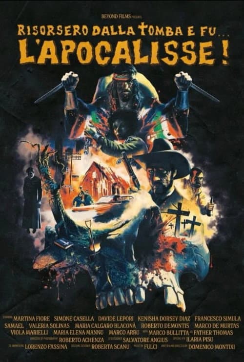 They Rose From the Tomb and it was...The Apocalypse!