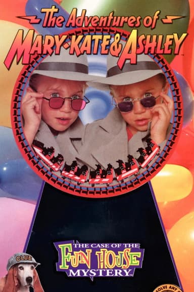 The Adventures of Mary-Kate & Ashley: The Case of the Fun House Mystery