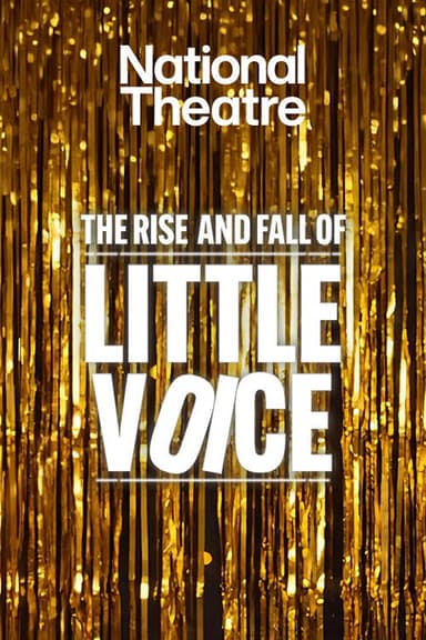 National Theatre at Home: The Rise and Fall of Little Voice