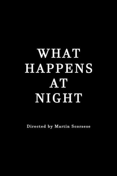 What Happens at Night