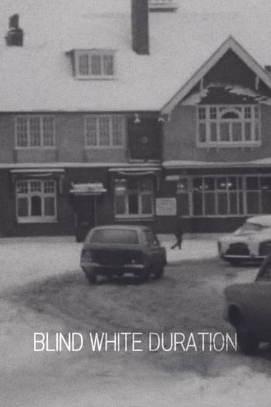 Blind White Duration