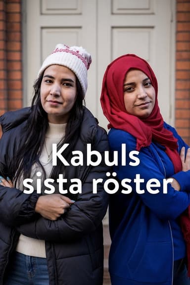 Kabuls sista röster
