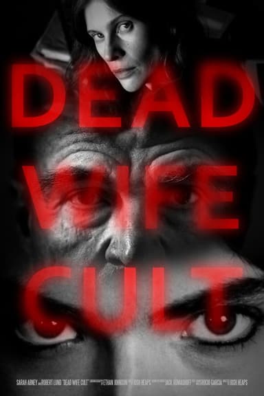 Dead Wife Cult