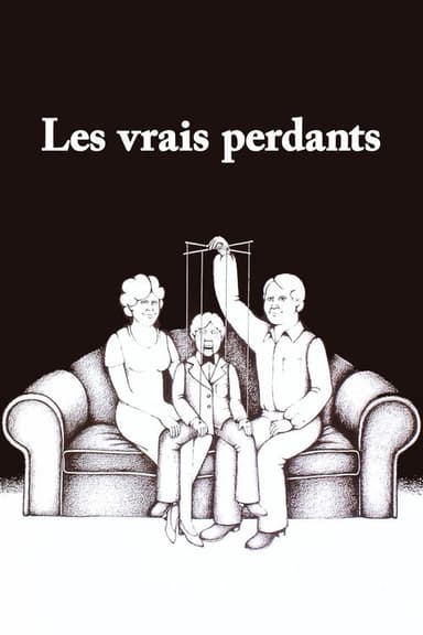 Les vrais perdants