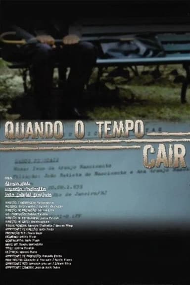 Quando o Tempo Cair