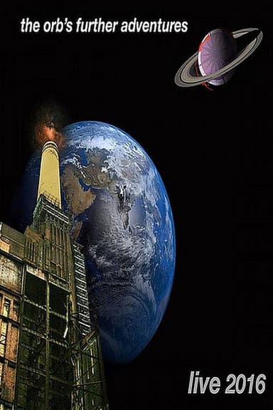 The Orb: The Orb's Further Adventures Live