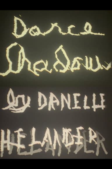 Dance Shadows by Danelle Helander