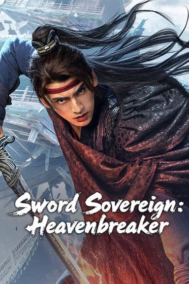 Sword Sovereign: Heavenbreaker