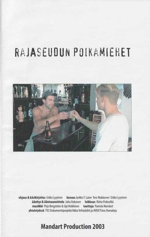 Rajaseudun poikamiehet