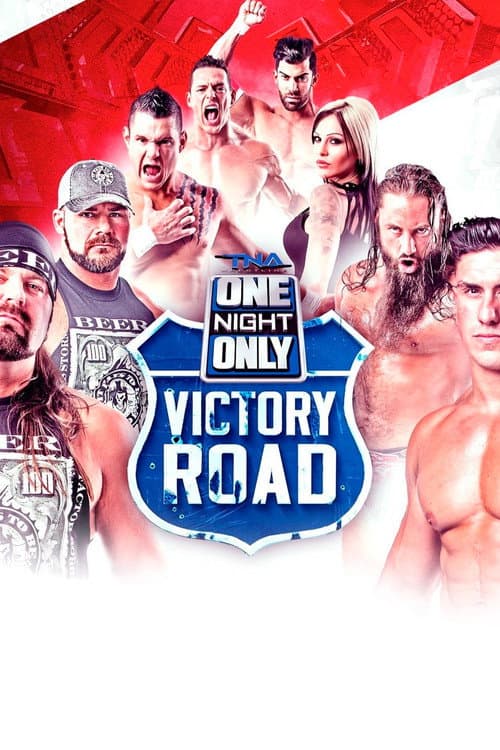 TNA One Night Only: Victory Road 2