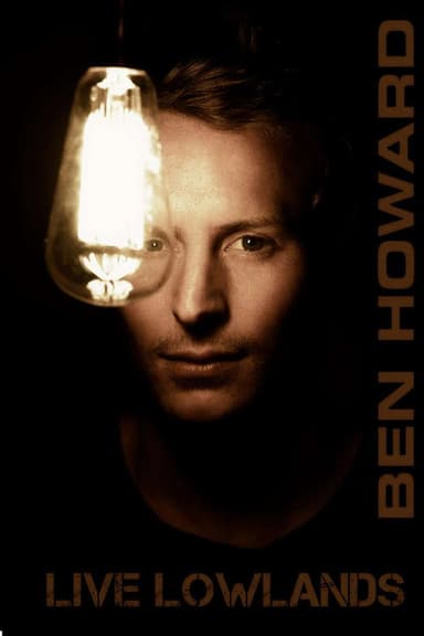 Ben Howard: Live At Lowlands