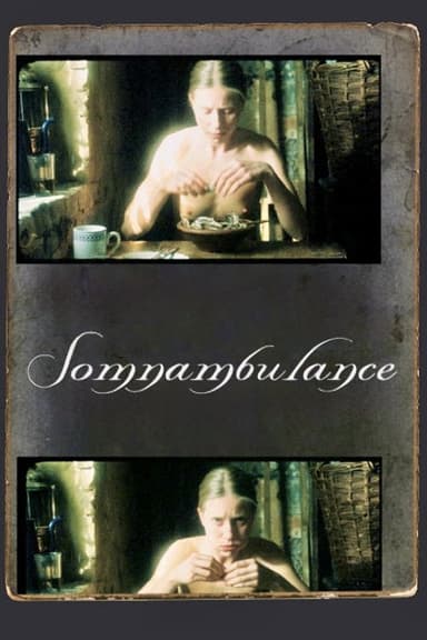 Somnambulance
