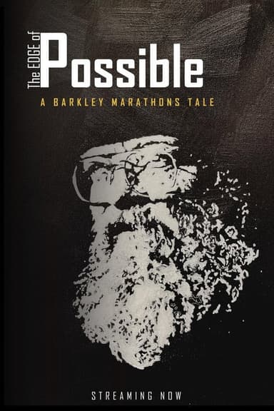 The Edge of Possible: A Barkley Marathons Tale
