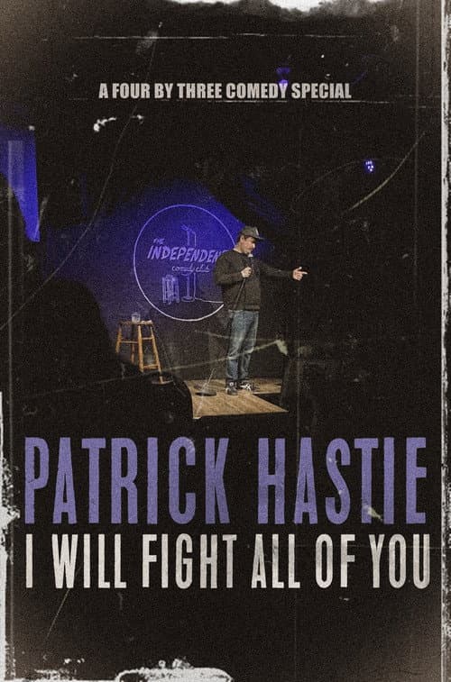Patrick Hastie: I Will Fight All Of You