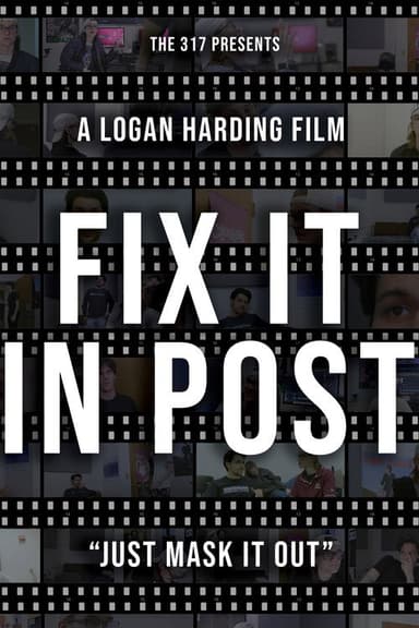 Fix It In Post