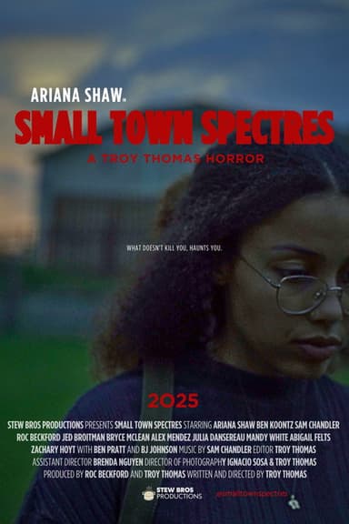 Small Town Spectres