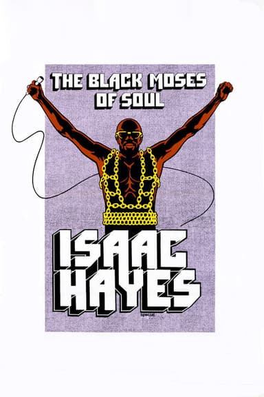 Isaac Hayes: The Black Moses of Soul