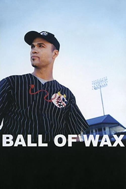 Ball of Wax