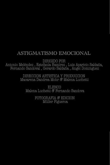 Astigmatismo emocional