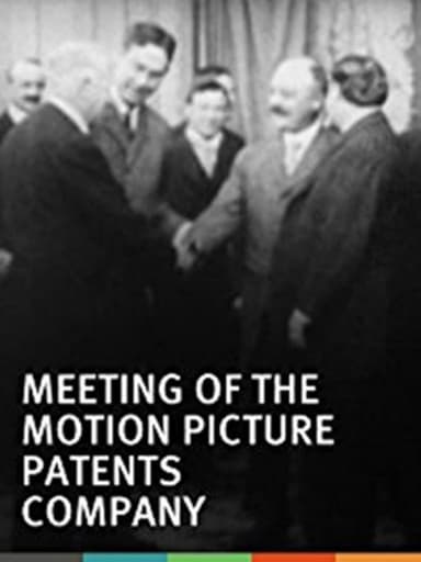 Meeting of the Motion Pictures Patents Company