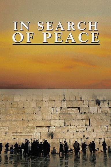 In Search of Peace