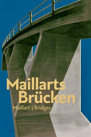 Maillart's Bridges