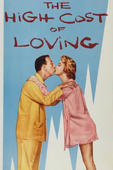 The High Cost of Loving