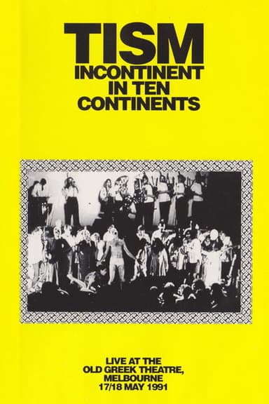 TISM: Incontinent in Ten Continents