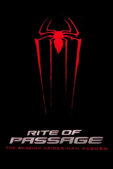 Rite of Passage: The Amazing Spider-Man Reborn