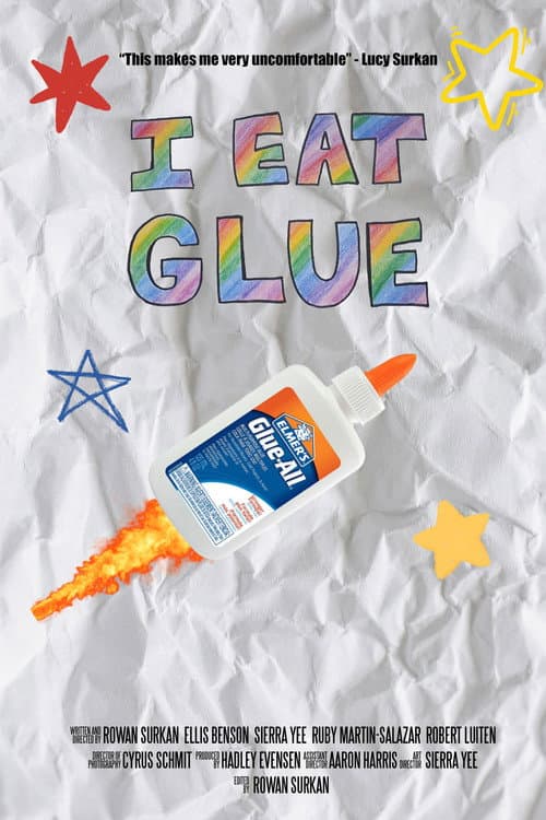 I Eat Glue