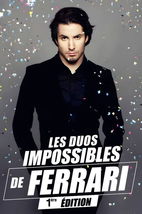 Les duos impossibles de Jérémy Ferrari : 1ère édition