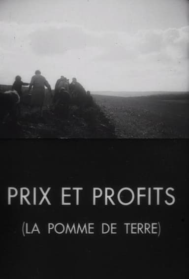 Prices and Profits, the Potato