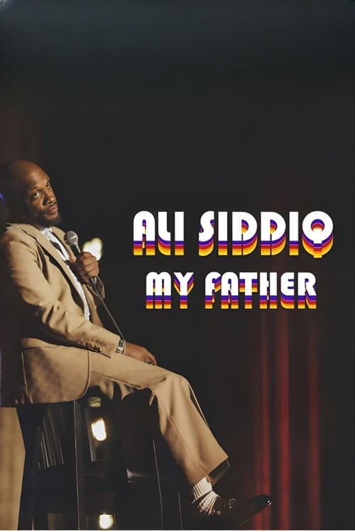 Ali Siddiq: My Father