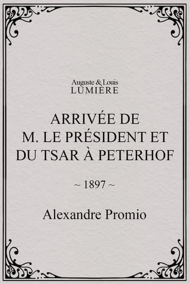 Arrivée de M. le président et du tsar à Peterhof