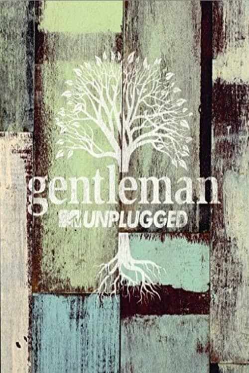 Gentleman: MTV Unplugged