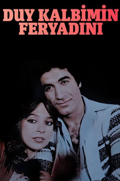 Duy Kalbimin Feryadını