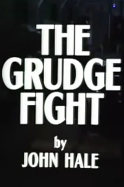 The Grudge Fight