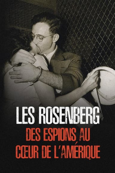 The Rosenbergs: Atomic Spies