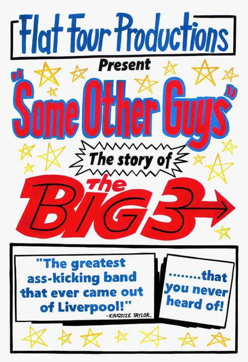 Some Other Guys: The Story of the Big Three