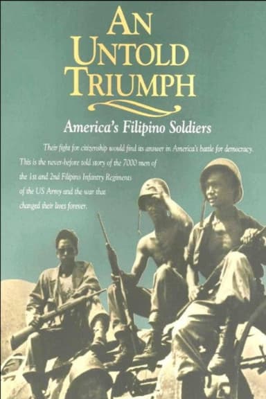 An Untold Triumph: America's Filipino Soldiers
