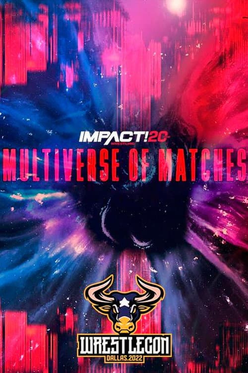 IMPACT Wrestling: Multiverse of Matches