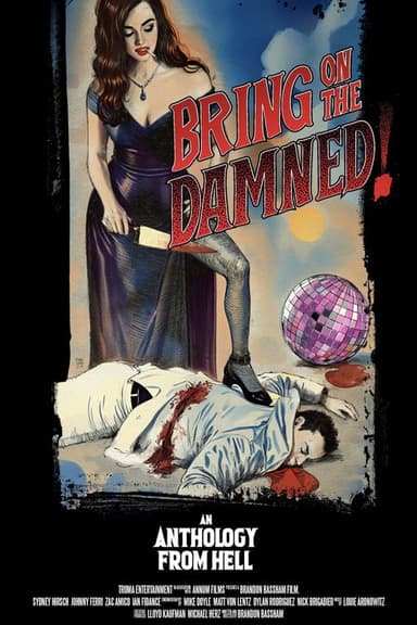 Bring on the Damned!