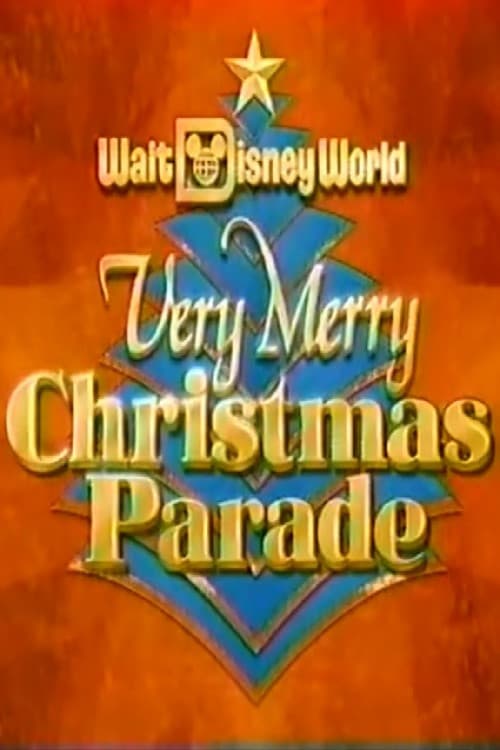 Walt Disney World Very Merry Christmas Parade