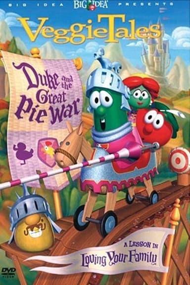 VeggieTales- Duke and the Great Pie War